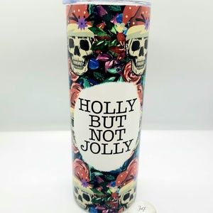 Holly But Not Jolly / Glow in the Dark 20oz Sub Tumbler